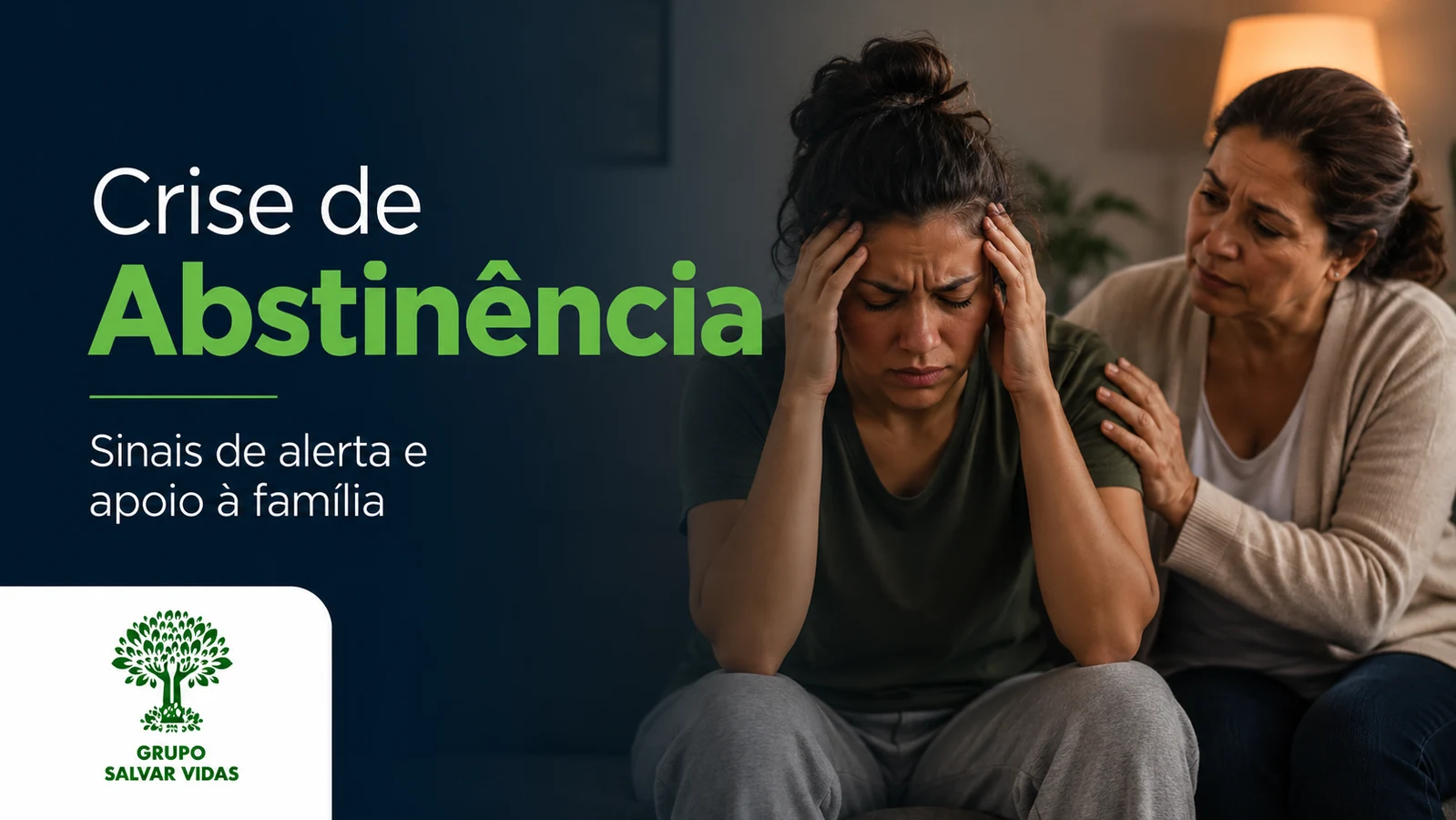 Família oferecendo suporte em crise de abstinência