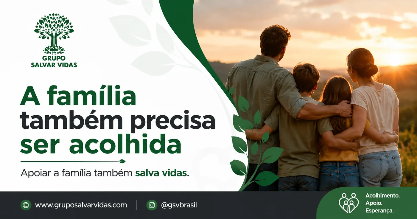 A família também precisa ser acolhida no tratamento da dependência química