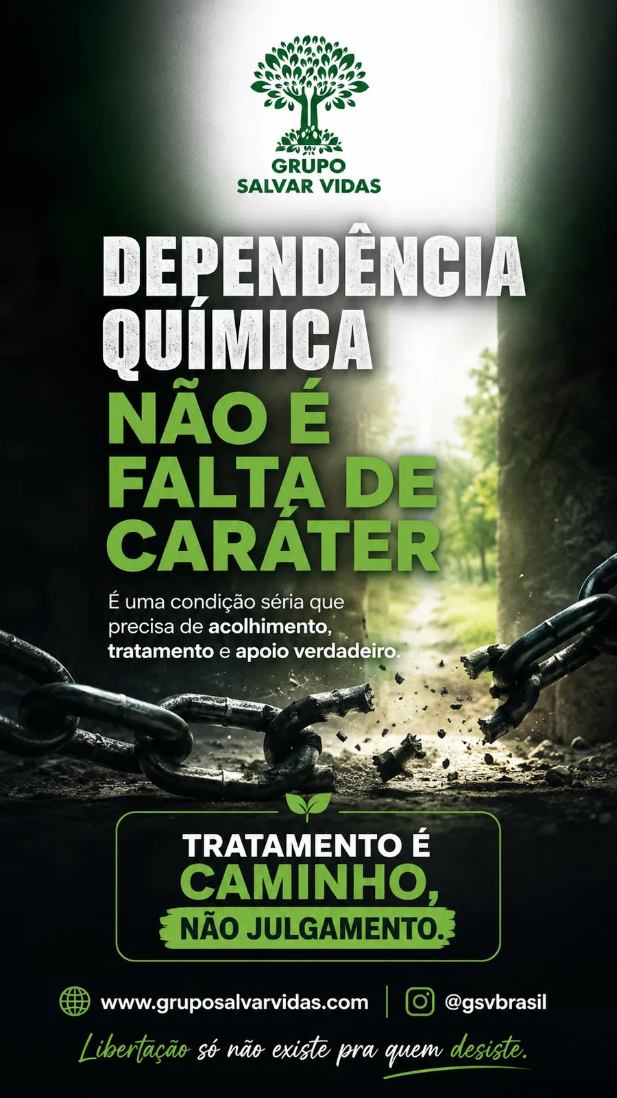 Dependência química tem tratamento: quebrando correntes com apoio