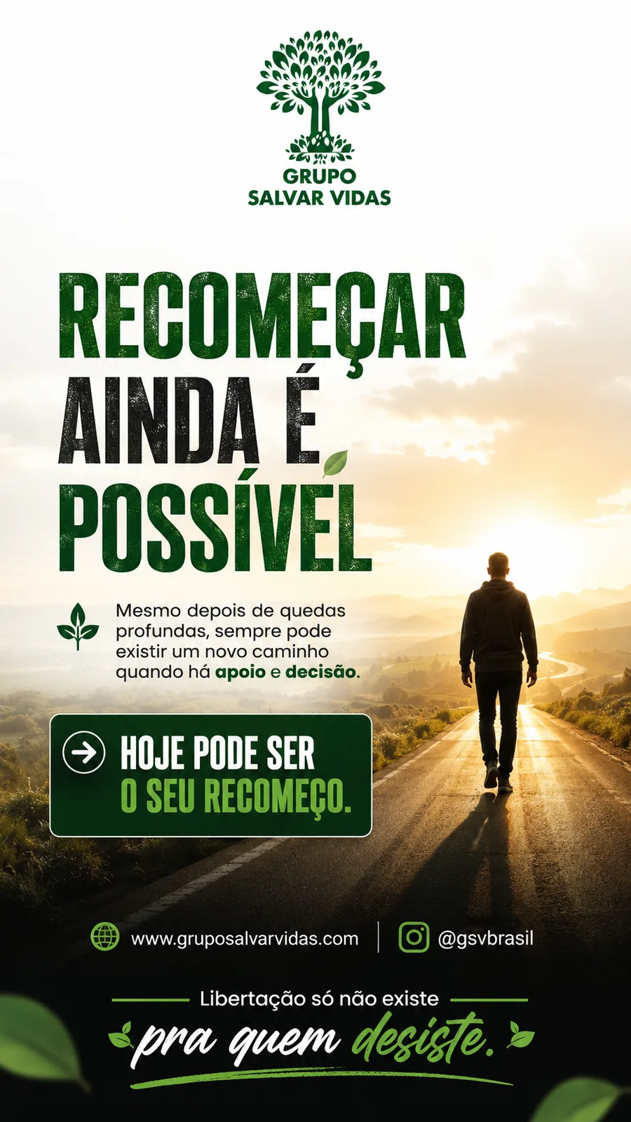 Recomeçar é possível com apoio e decisão